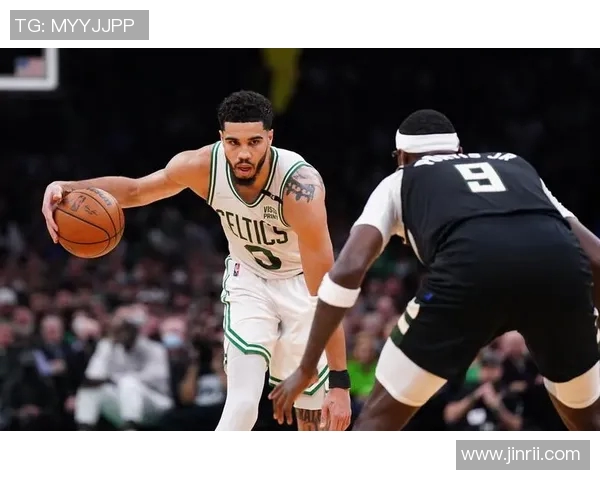 2019年NBA季后赛凯尔特人与雄鹿的激烈对决回顾与分析