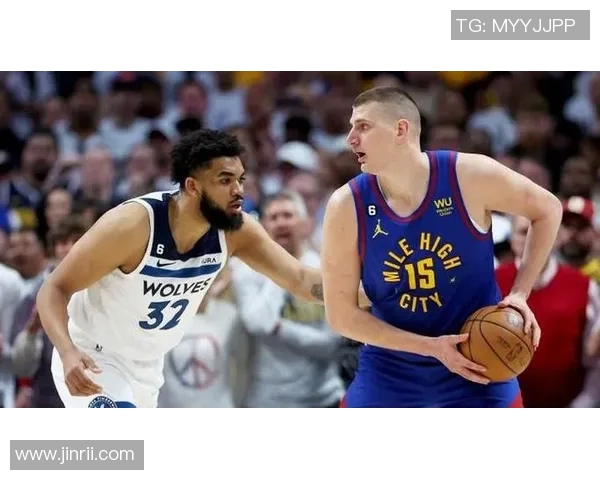 03月13日掘金对阵森林狼精彩直播全程回顾与赛后分析